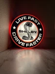 Shelby American Live Drive Faster Led Sign 13 X Cobra Wall Light. Fixed Price $70.00.