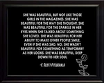 F. Scott Fitzgerald She Was Beautiful Print Picture Or Framed Wall Art. Fixed Price $208.99.