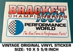 Bracket Championships 1998 Performance World - Vintage Original Decal Sticker. Fixed Price $10.91.