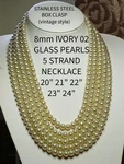 8MM 5 Strand Glass Pearl Necklace Choice Colours Stainless Steel Box Clasp. Fixed Price $24.77.