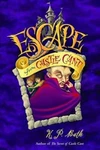Escape From Castle Cant - Hardcover By Kp Bath Good. Fixed Price $6.40.