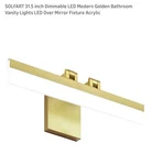 Solfart 31.5 Inch Dimmable Led Modern Golden Bathroom Vanity Lights ... Fixed Price $45.00.