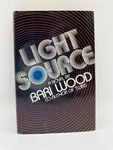 Light Source By Bari Wood - Vintage Hardback First Edition 1984. Fixed Price $12.34.